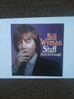 Bill Wyman - Stuff (Can't Get Enough)  7" Vinyl  Rolling Stones Baden-Württemberg - Ludwigsburg Vorschau