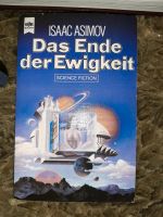 Das Ende der Ewigkeit - Isaac Asimov Niedersachsen - Osterode am Harz Vorschau