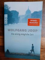 Wolfgang Joop - Die einzig mögliche Zeit, TB rororo Freiburg im Breisgau - March Vorschau