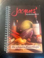 Jacques Kundenkochbuch / Die schönsten Winterrezepte Feldmoching-Hasenbergl - Feldmoching Vorschau