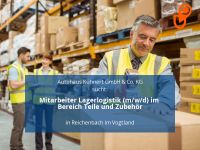 Mitarbeiter Lagerlogistik (m/w/d) im Bereich Teile und Zubehör | Sachsen - Reichenbach (Vogtland) Vorschau