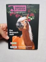 Dressurstudien Fair zum Pferd Mutmach-Heft 2023 Juni September Kr. Altötting - Pleiskirchen Vorschau