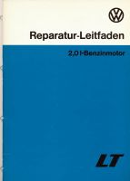 VW LT Reparatur-Leitfaden 2,0 Liter-Benzinmotor, 08/1978 Niedersachsen - Danndorf Vorschau