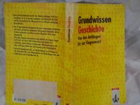 Grundwissen Geschichte Von den Anfängen bis zur Gegenwart Hessen - Friedrichsdorf Vorschau