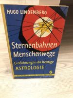 Hugo Lindenberg Sternenbahnen Menschenwege Einführung Astrologie Schleswig-Holstein - Seedorf Vorschau