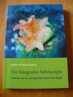 Die Integrative Sehtherapie - Robert-Michael Kaplan Bayern - Coburg Vorschau