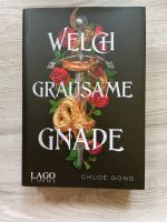 Welch grausame Gnade - Chloe Gong (Chest of Fandoms, CoF, Romance Niedersachsen - Wolfenbüttel Vorschau