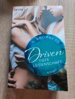 Driven- Tiefe Leidenschaft von K. Bromberg Sachsen - Cunewalde Vorschau