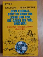 Beim Fussball geht es nicht um Leben und Tod [...] -Bujar, Butzen Bayern - Konradsreuth Vorschau