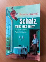 Buch * Schatz, muss das sein ? Brenda Stumpf, Knauer Thüringen - Rudolstadt Vorschau