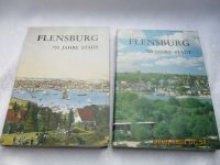 FLENSBURG  700 Jahre Stadt Band 1 und 2 Schleswig-Holstein - Wanderup Vorschau