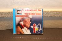 was ist was - Indianer und der Wilde Westen - Vulkane - CD Bayern - Mammendorf Vorschau