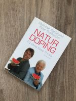 ⭐️ Buch „Naturdoping“ Bankhofer u Großmann ⭐️ Baden-Württemberg - Schwieberdingen Vorschau