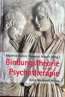 „Bindungstheorie“ in der Psychotherapie von Manfred Endres Niedersachsen - Geestland Vorschau