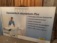 Tapeziertisch Aluminium-Plus Baden-Württemberg - Renningen Vorschau