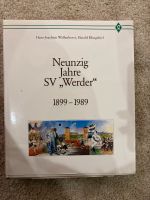 Neunzig Jahre SV Werder 1899 - 1989 Walle - Handelshäfen Vorschau