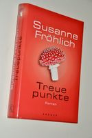 Susanne Fröhlich "Treuepunkte" neuwertig Baden-Württemberg - Eggenstein-Leopoldshafen Vorschau