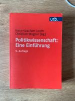 Politikwissenschaft: Eine Einführung, Lauth Wagner, 9. Aufl. Kiel - Schreventeich-Hasseldieksdamm Vorschau