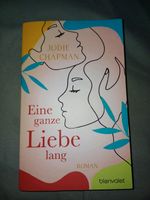 Ich verkaufe das Buch ,, Eine ganze Liebe lang" von Jodie Chapman Niedersachsen - Quakenbrück Vorschau