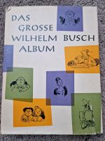 Das große Wilhelm Busch Album Bayern - Erlangen Vorschau