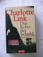 Charlotte Link: Das Echo der Schuld Nordrhein-Westfalen - Königswinter Vorschau