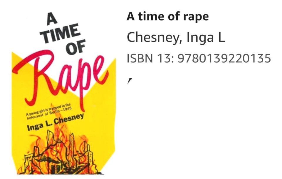 SUCHE: The time of rape, Inga L. Chesney in Berlin