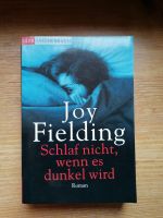 Schlaf nicht, wenn es dunkel  wird Joy Fielding 3442461731 Bayern - Bad Abbach Vorschau