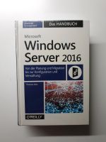Microsoft Windows Server 2016 - Das Handbuch-NEUE Wuppertal - Elberfeld Vorschau