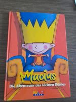 Kika Buch: Macius, die Abenteuer des kleinen Königs Baden-Württemberg - Rauenberg Vorschau