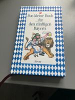 Das kleine Buch ... für den zünftigen Bayern Nordrhein-Westfalen - Mülheim (Ruhr) Vorschau