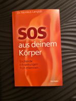 Buch SOS aus deinem Körper, Krankheiten erkennen Sachsen-Anhalt - Dessau-Roßlau Vorschau