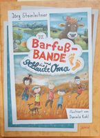 Buch die Barfußbande und die geklaute Oma Bayern - Schiltberg Vorschau