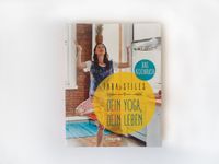 Dein Yoga, dein Leben. Das Kochbuch, Tara Stiles Pankow - Prenzlauer Berg Vorschau