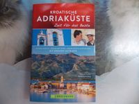 Kroatische Adriaküste Reiseführer NEU v 2018 Seiten 288 NP 15,99€ Sachsen - Görlitz Vorschau