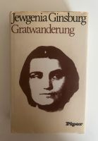 Jewgenia Ginsburg Gratwanderung, geb. Ausgabe Brandenburg - Oranienburg Vorschau