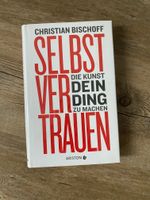 Buch von Christian Bischoff - Selbstvertrauen - Berlin - Hellersdorf Vorschau