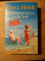 Bei Hitze ist es wenigstens nicht kalt (TB) von Dora Heldt Frankfurt am Main - Frankfurter Berg Vorschau