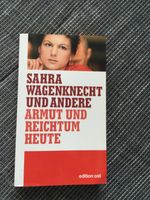 Sarah Wagenknecht und andere     Armut und Reichtum heute Kiel - Kronshagen Vorschau