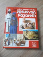 Buch Peter Connolly Das Leben zur Zeit des Jesus von Nazareth Nordrhein-Westfalen - Espelkamp Vorschau