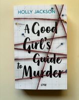 A Good Girl’s Guide to Murder - Holly Jackson (deutsch) Ubstadt-Weiher - OT Ubstadt Vorschau