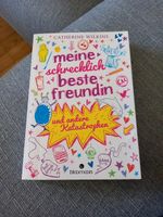 Kinderbuch (meine schrecklich beste Freundin) Brandenburg - Werder (Havel) Vorschau