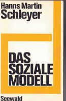 Hanns M. Schleyer - Das Soziale Modell Berlin - Neukölln Vorschau