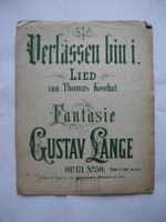 Noten, Verlassen bin i. Lied von Thomas Koschat; Fantasie G Lange Rheinland-Pfalz - Neustadt an der Weinstraße Vorschau