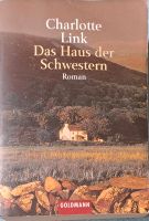 Charlotte Link "Das Haus der Schwestern" Schleswig-Holstein - Kiel Vorschau