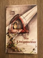 Kinderbuch / Jugendbuch: Die Königstochter, NewStartCenter Baden-Württemberg - Remshalden Vorschau