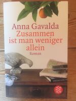 Zusammen ist man weniger allein, Anna Gavalda, Roman Niedersachsen - Hatten Vorschau