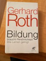 Gerhard Roth - Bildung braucht Persönlichkeit. Lernen Friedrichshain-Kreuzberg - Kreuzberg Vorschau