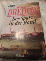 Roman : Ilse Gräfin von Bredow: Der Spatz in der Hand Niedersachsen - Hambergen Vorschau