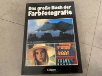 Das große Buch der Farbfotografie Unipart w neu Bildband Fotos Wandsbek - Hamburg Sasel Vorschau