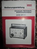 UHS 401-1 Universal-Heimwerk-Stelltransformator DDR 1983 Leipzig - Connewitz Vorschau